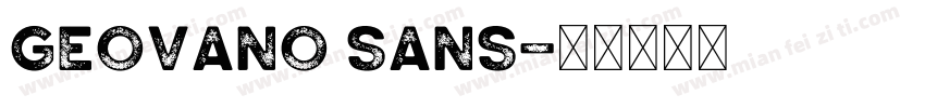 Geovano Sans字体转换